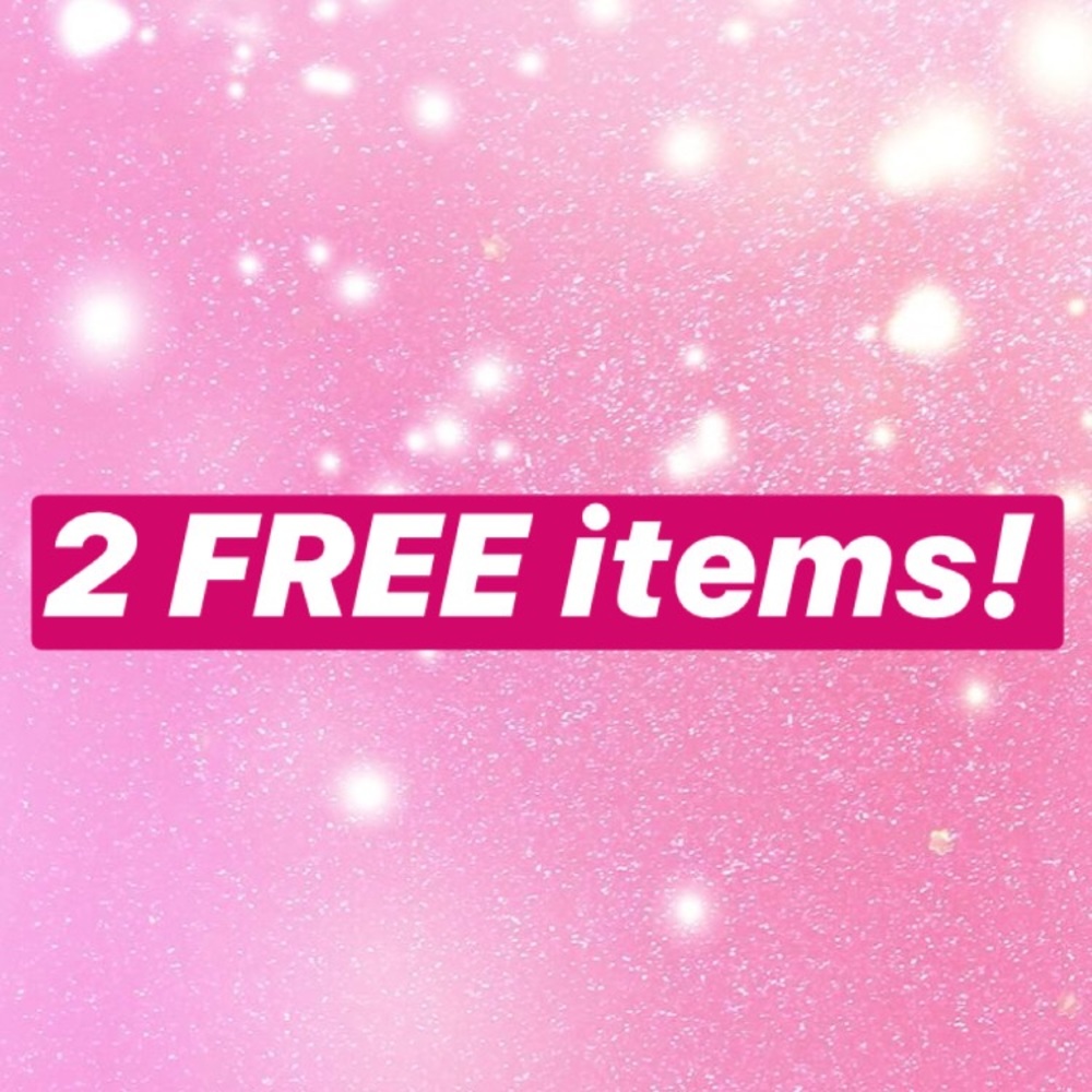 Two free items with any order!